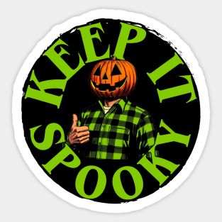 Keep It Spooky Sticker